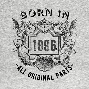 Born in 1996 - All Original Parts T-Shirt